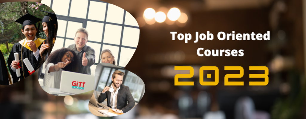Job Oriented Courses in 2023